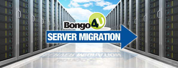 Bongo4U - Server Migration
